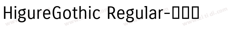 HigureGothic Regular字体转换